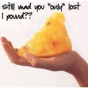 Only lost one pound of weight