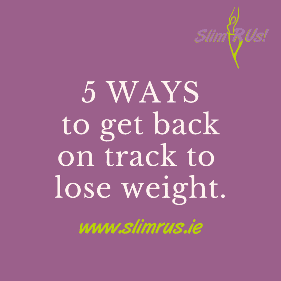 5 Ways to get back on track